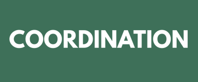 White text 'COORDINATION' on a dark green background